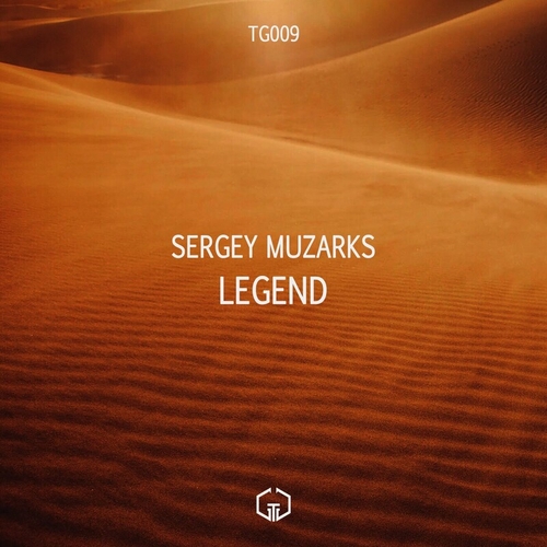 Sergey Muzarks - Legend [TG009]